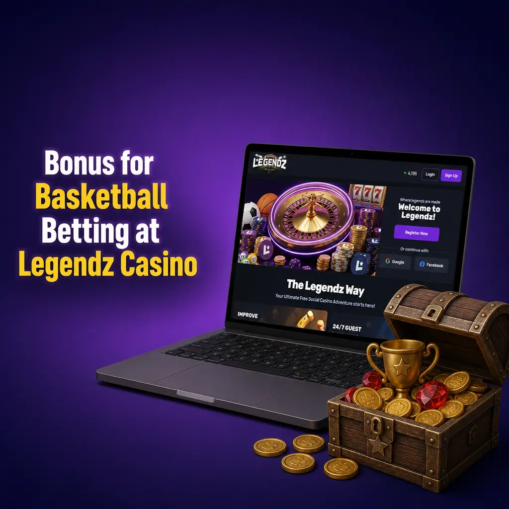 Bonus for Basketball Betting at Legendz Casino