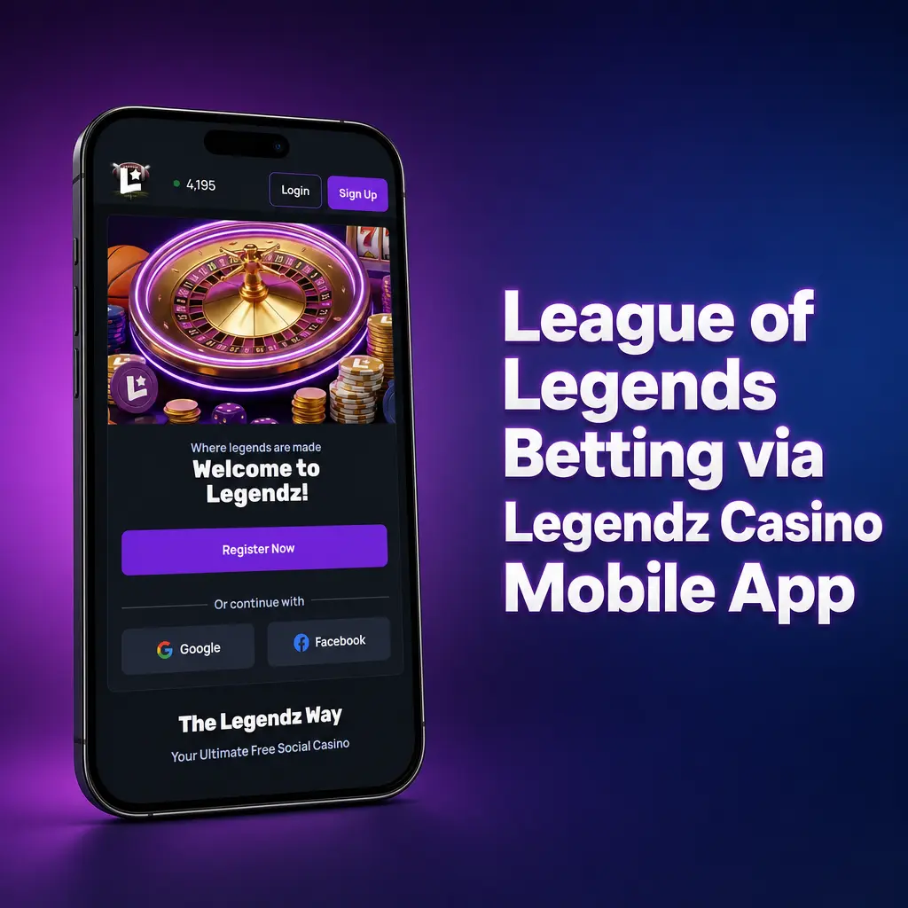 League of Legends Betting via Legendz Casino Mobile App