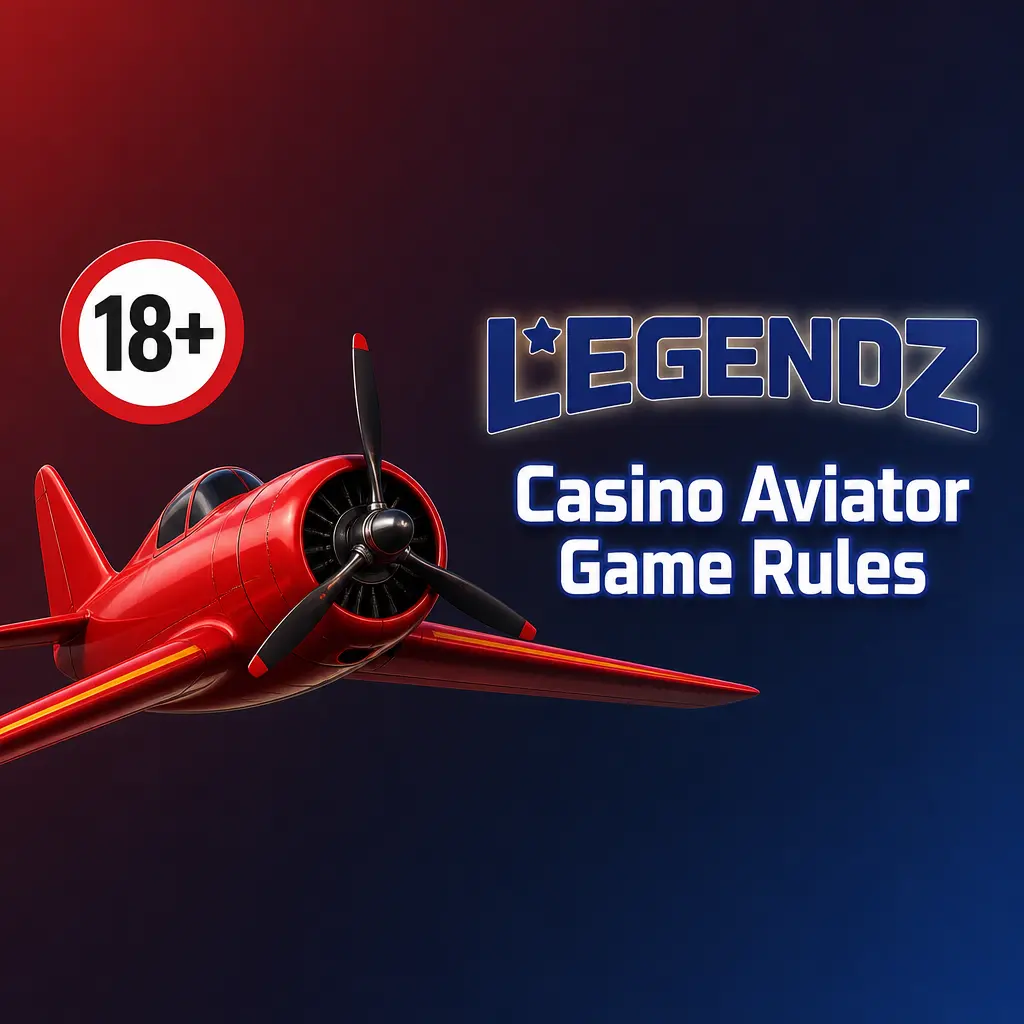 Legendz Casino Aviator Game Rules