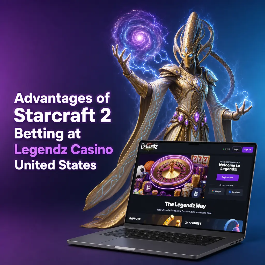 Advantages of Starcraft 2 Betting at Legendz Casino United States